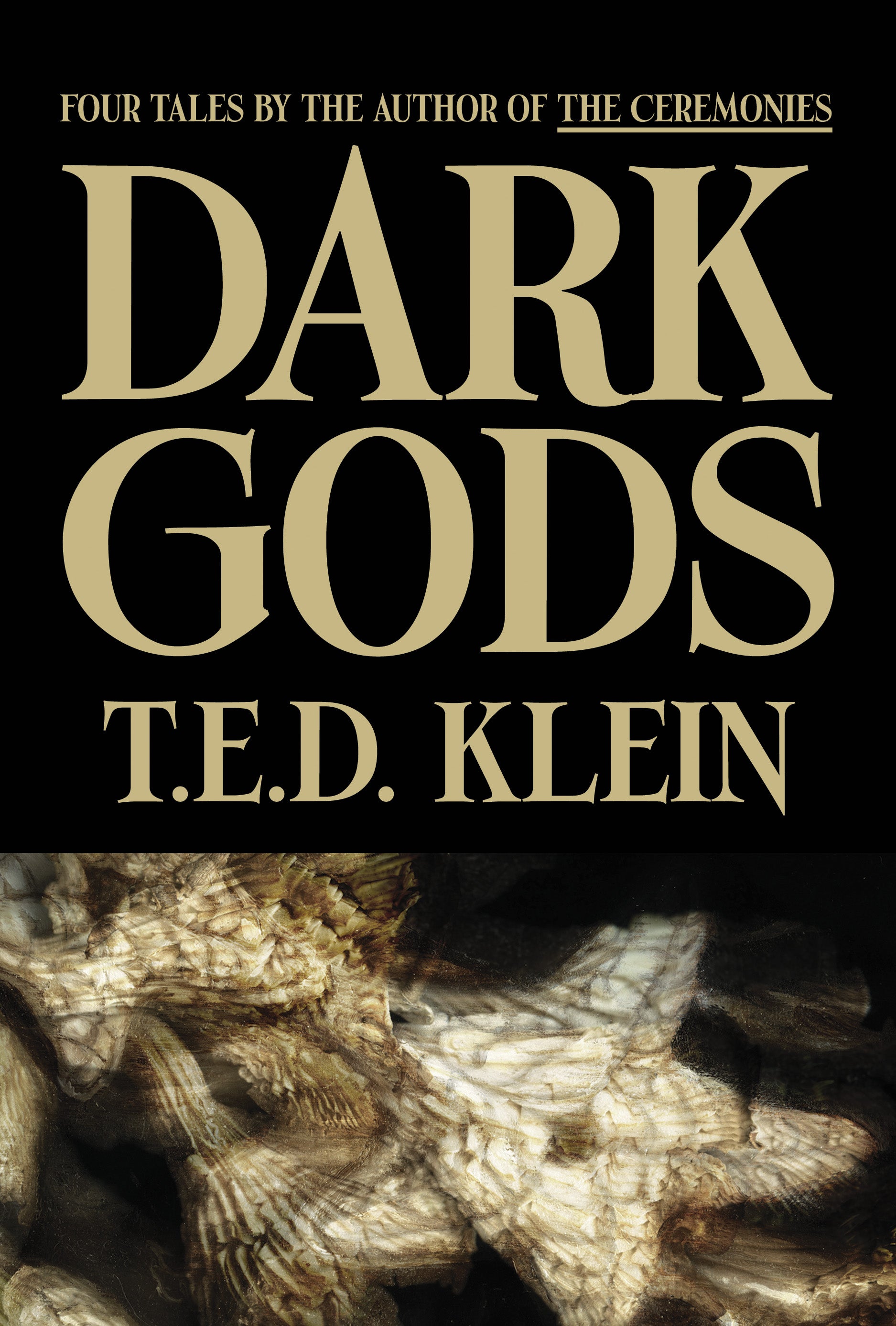 Dark Gods by T.E.D. Klein – Chiroptera Press