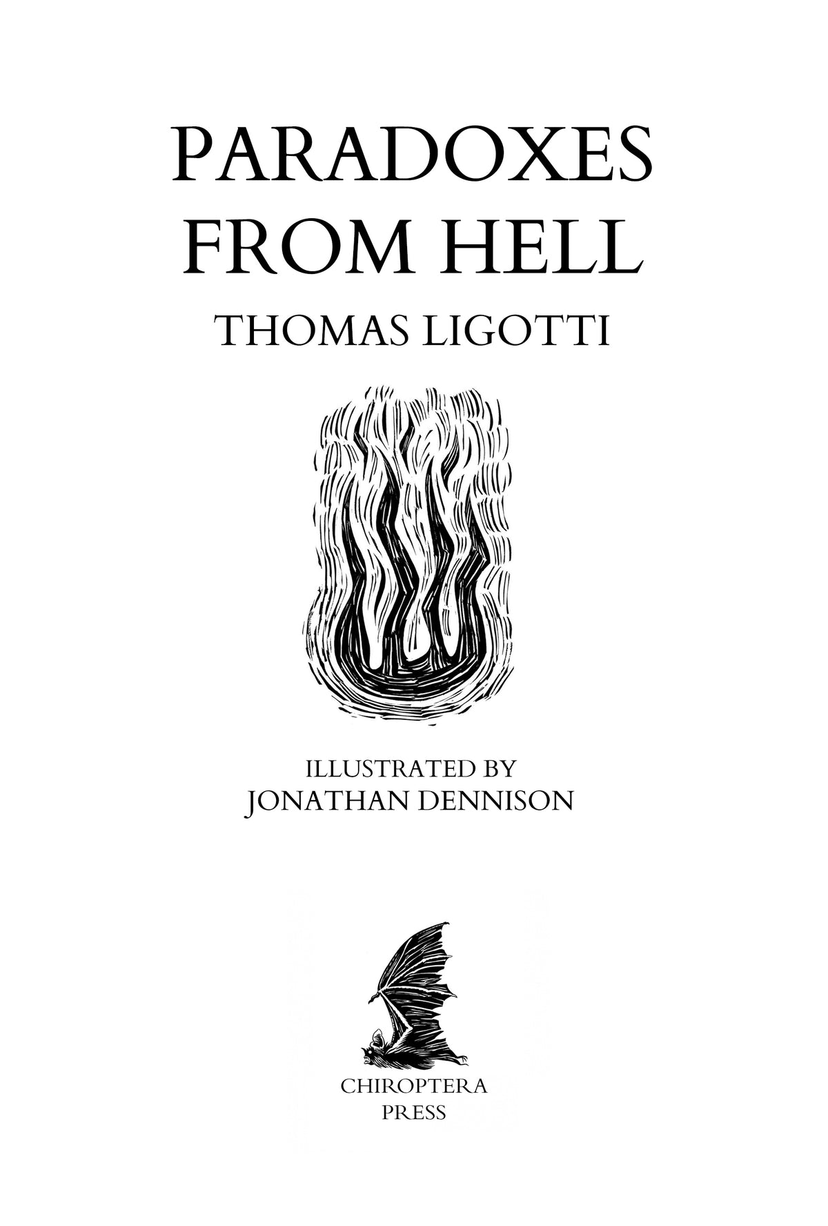 Paradoxes from Hell by Thomas Ligotti