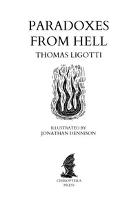 Paradoxes from Hell by Thomas Ligotti