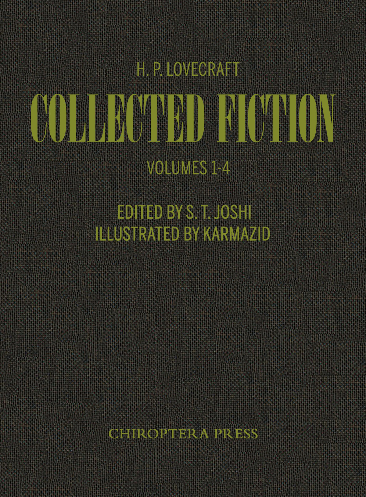 H. P. Lovecraft Collected Fiction Custom Slipcase