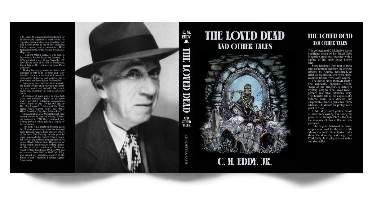 C. M. Eddy, Jr. The Loved Dead and Other Tales