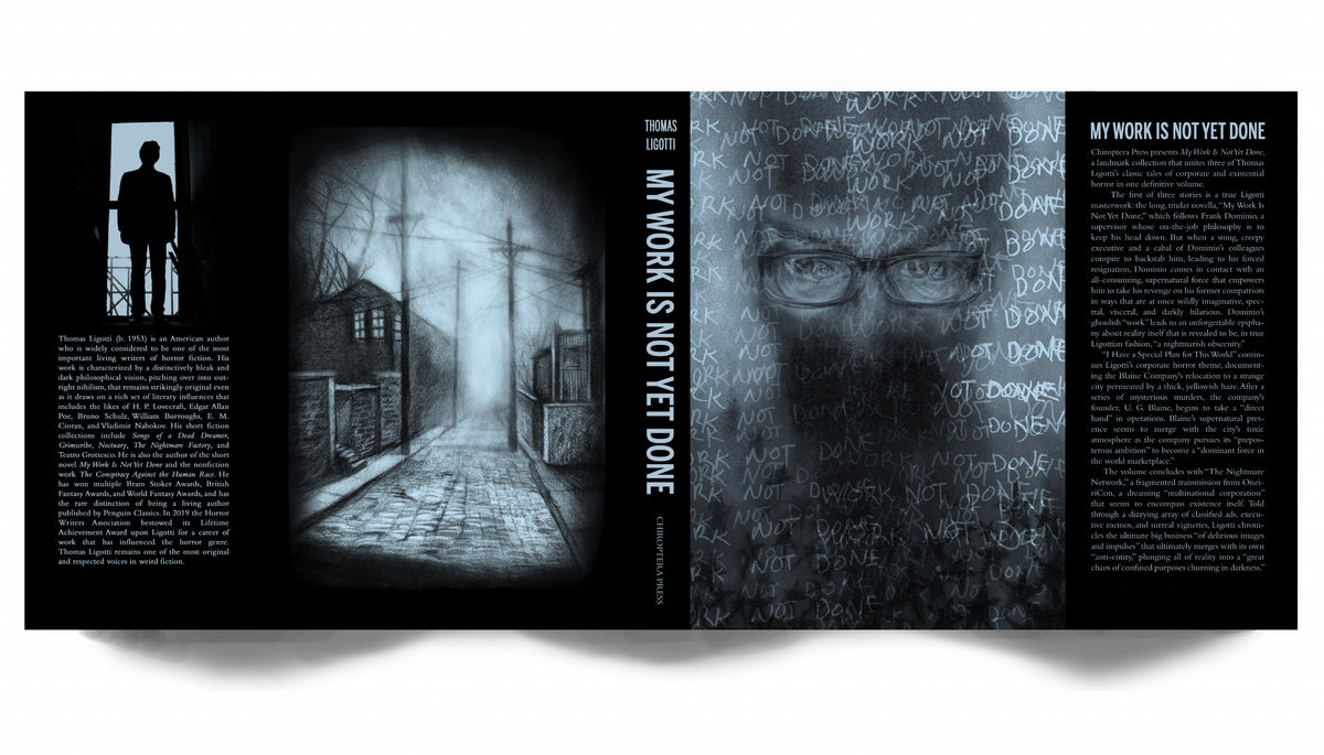 My Work Is Not Yet Done by Thomas Ligotti