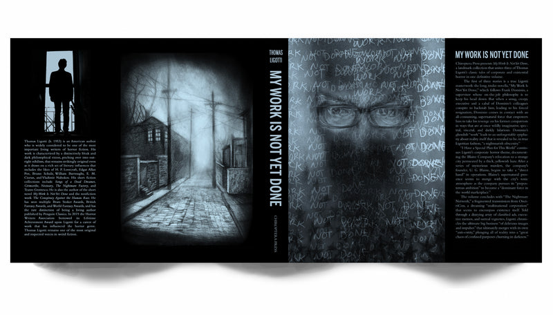 My Work Is Not Yet Done by Thomas Ligotti