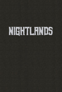 Nightlands Volume 1 - Limited Hardcover Edition