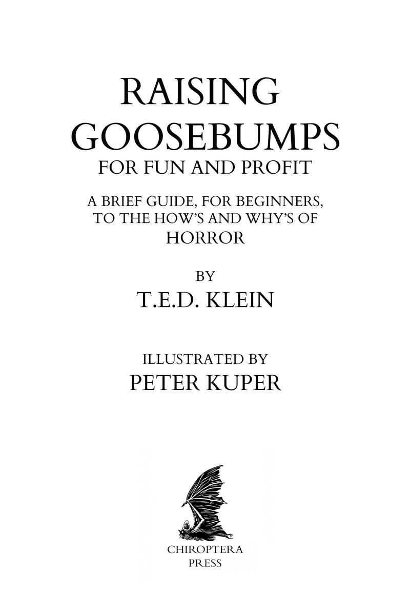 Raising Goosebumps by T.E.D. Klein and Peter Kuper - Hardcover Edition